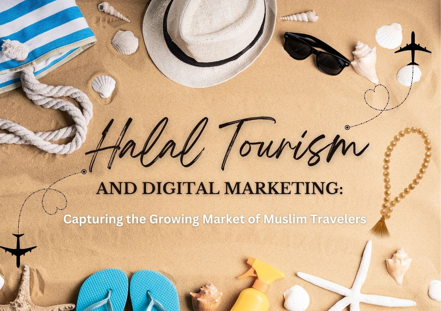 Defining What is Halal Tourism or Halal Travel 